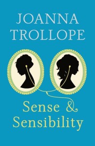 Sense and Sensibility - Joanna Trollope
